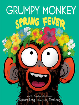 cover image of Grumpy Monkey Spring Fever